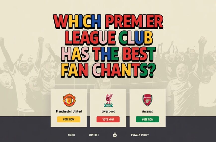 best premier league chants