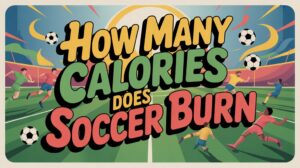 calories burned playing soccer