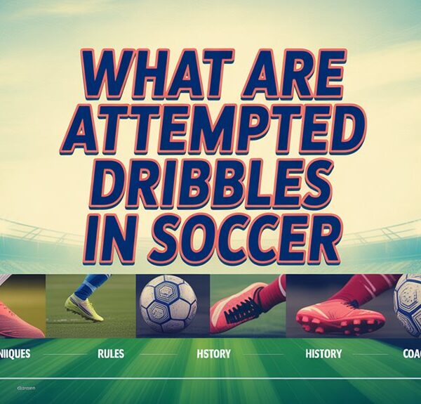 dribbling attempts in soccer