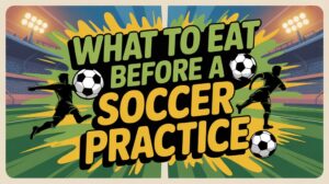 pre practice nutrition tips