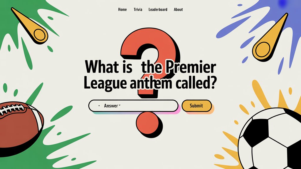 premier league anthem name