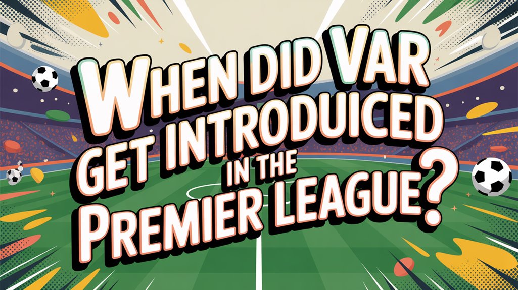 var introduction premier league