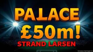 Featured image for: Palace pull out of £50m Strand Larsen deal as Mateta exit looms