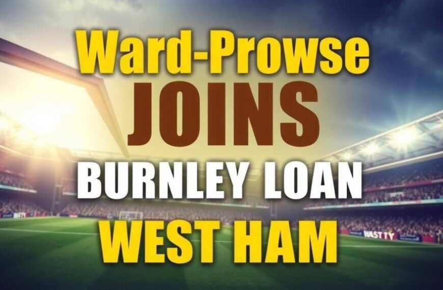 Featured image for: Ward-Prowse Joins Burnley on Loan From West Ham