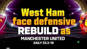 Featured image for: West Ham face defensive rebuild as two loan bids rejected
