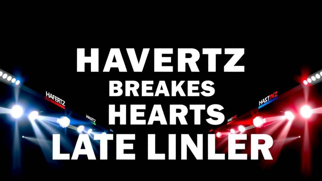 Featured image for: Havertz breaks Chelsea hearts with late winner to send Arsenal to final