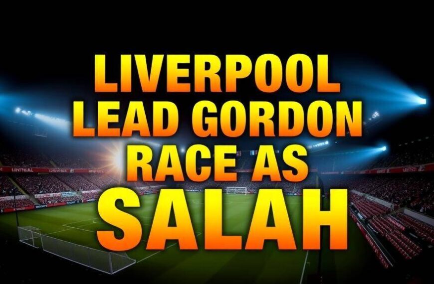 Featured image for: Liverpool lead Gordon race as Salah Saudi exit looms