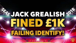 Featured image for: Jack Grealish fined £1k for failing to identify driver
