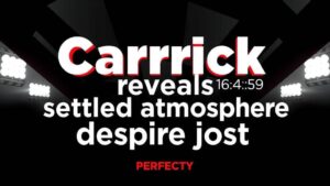 Featured image for: Carrick reveals settled atmosphere despite just two weeks in charge