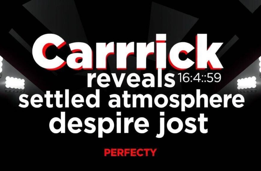 Featured image for: Carrick reveals settled atmosphere despite just two weeks in charge