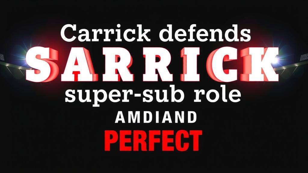 Featured image for: Carrick defends Sesko's super-sub role amid starting calls