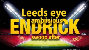 Featured image for: Leeds eye ambitious Endrick swoop after Madrid loan struggles