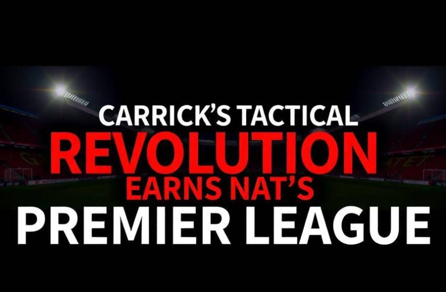Featured image for: Carrick's tactical revolution earns Premier League honour