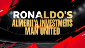 Featured image for: Ronaldo's Almeria investment sparks Man United takeover claims