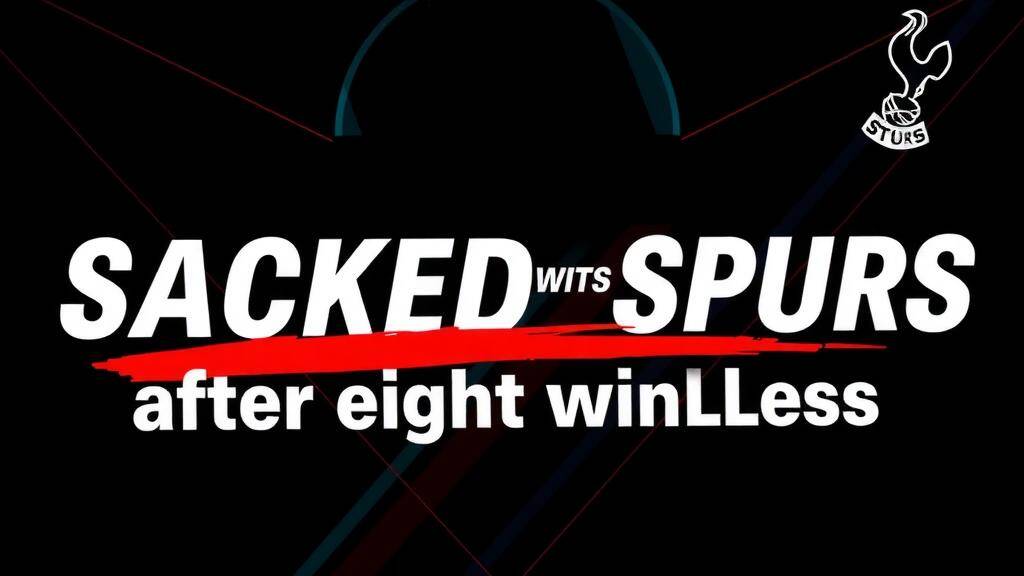 Featured image for: Frank sacked by Spurs after eight winless months in charge