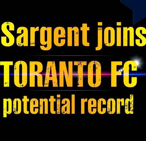 Featured image for: Sargent joins Toronto FC in potential record MLS deal