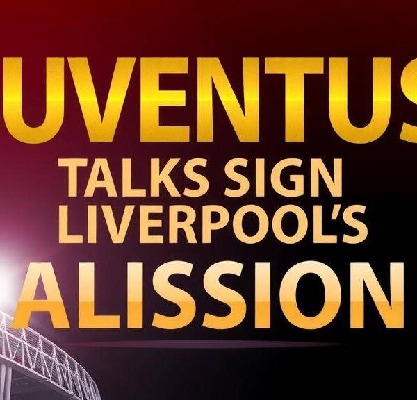 Featured image for: Juventus advance talks to sign Liverpool's Alisson this summer