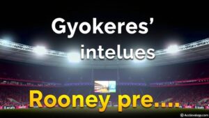 Featured image for: Gyokeres' tactical intelligence earns Rooney praise