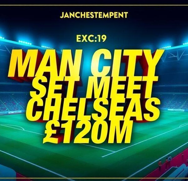Man City set to meet Chelsea’s £120m Fernandez valuation