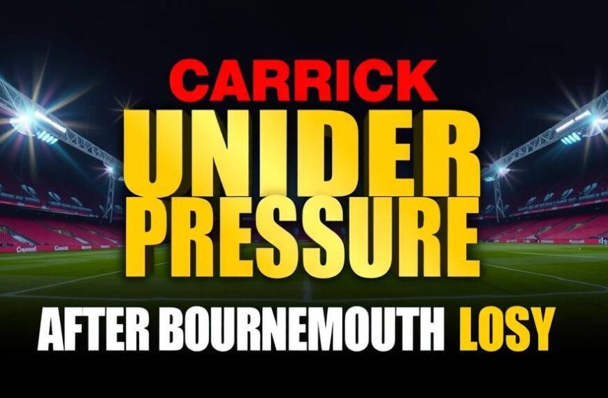 Featured image for: Carrick Under Pressure After Bournemouth Loss, Fernandes Row