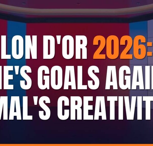 Ballon d’Or 2026: Kane’s Goals Against Yamal’s Creativity